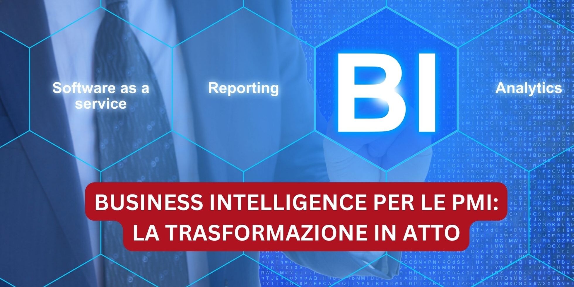 Business Intelligence per le PMI Trasformazione Digitale – BI per le Imprese – Business Intelligence Trasformazione Digitale Aziende Business Intelligence per le PMI Trasformazione Digitale - BI per le Imprese - Business Intelligence Trasformazione Digitale Aziende