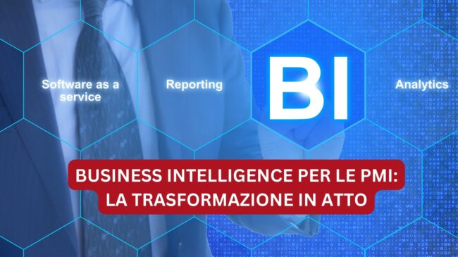 Business Intelligence per le PMI Trasformazione Digitale - BI per le Imprese - Business Intelligence Trasformazione Digitale Aziende