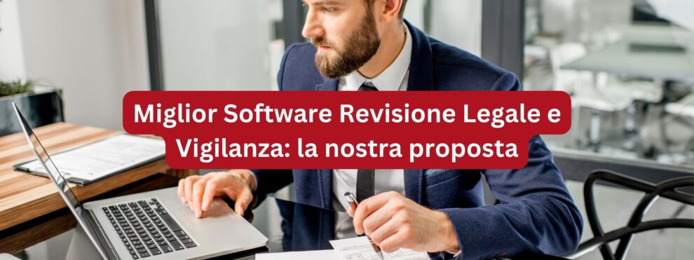 Miglior Software Revisione Legale e Vigilanza - PROFIS Software per Revisori Legali - Software per la Revisione Legale Prezzi