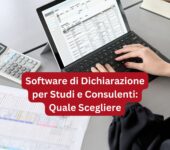 Software di Dichiarazione Fiscale per Studi e Consulenti Quale Scegliere - Software Dichiarazione Fiscale per Clienti - Software Dichiarazione dei Redditi